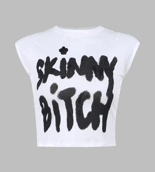 Skinny Bitch Crop Top